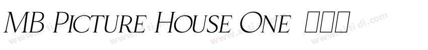 MB Picture House One字体转换